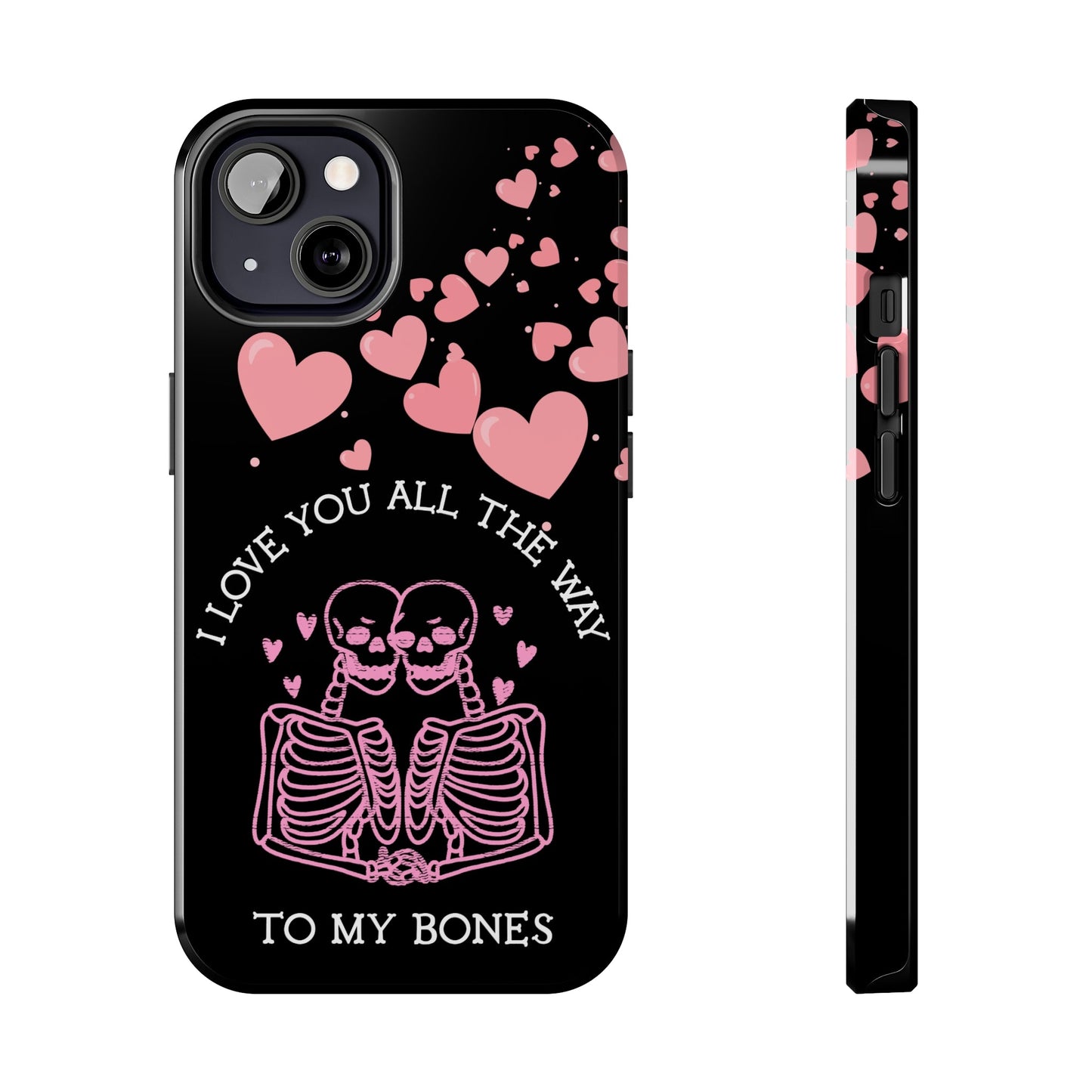 Skeleton love Tough Phone Cases - Babaccam
