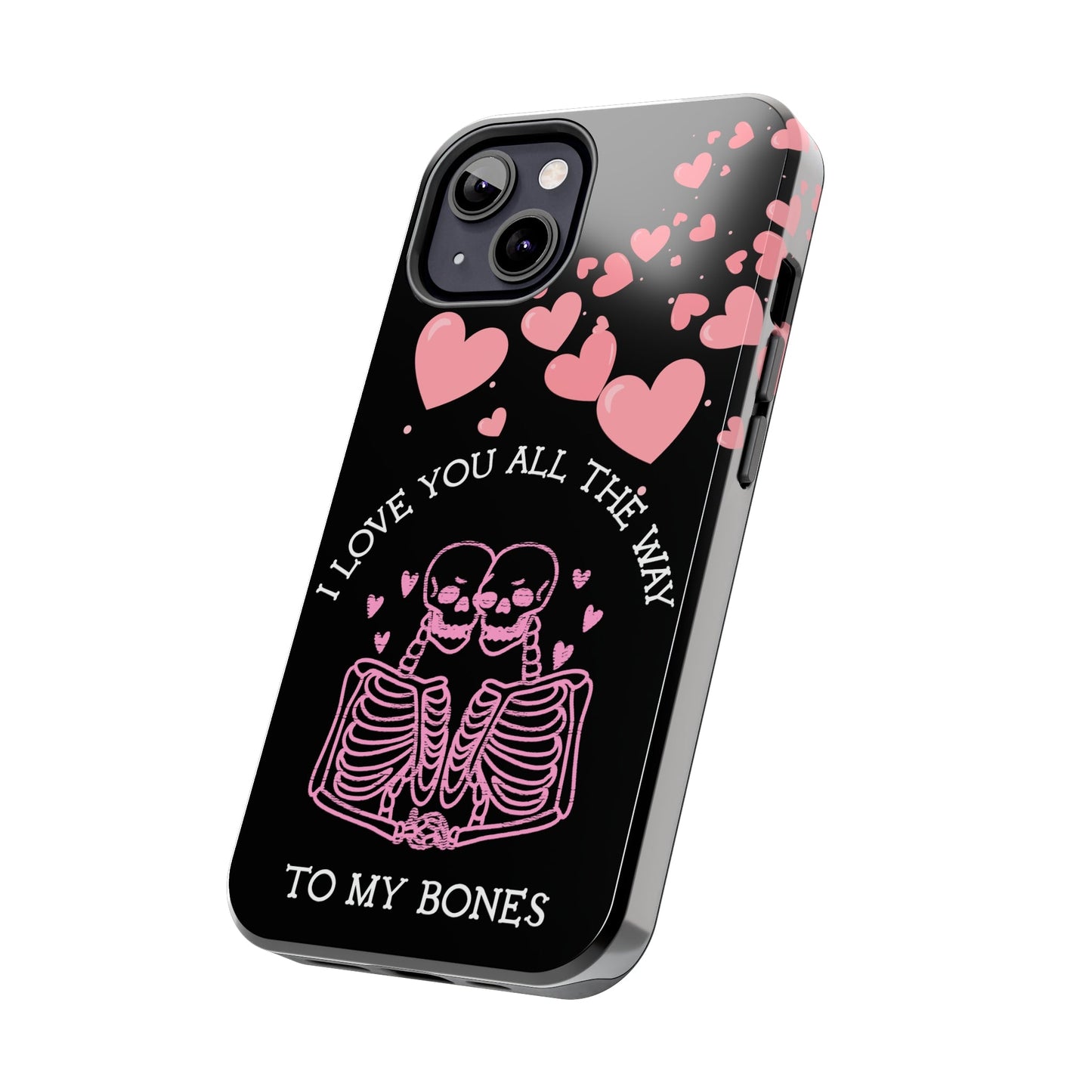Skeleton love Tough Phone Cases - Babaccam