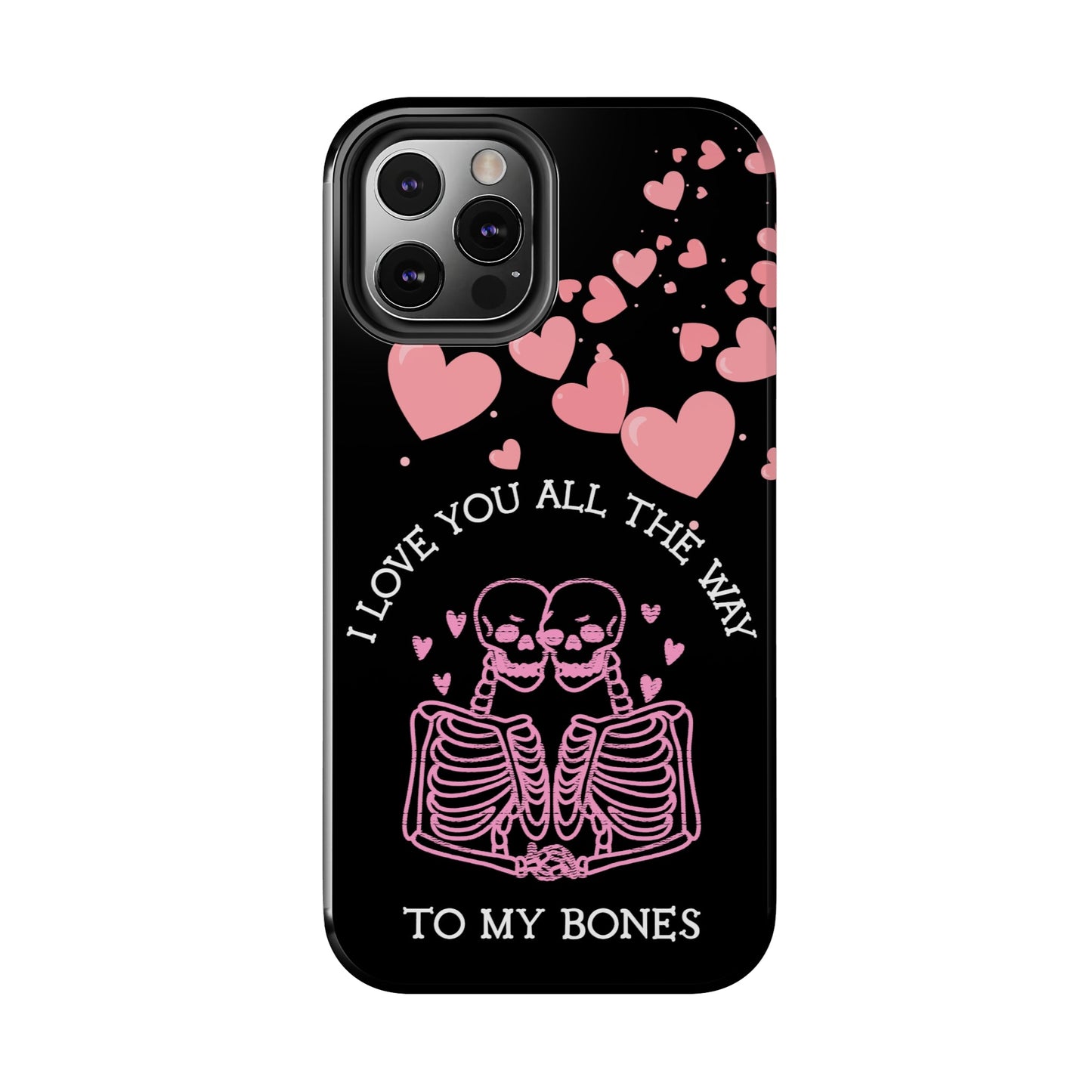 Skeleton love Tough Phone Cases - Babaccam