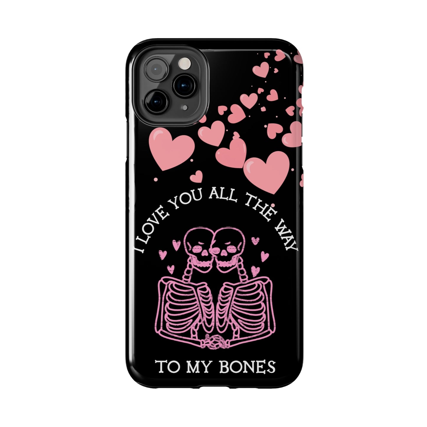 Skeleton love Tough Phone Cases - Babaccam
