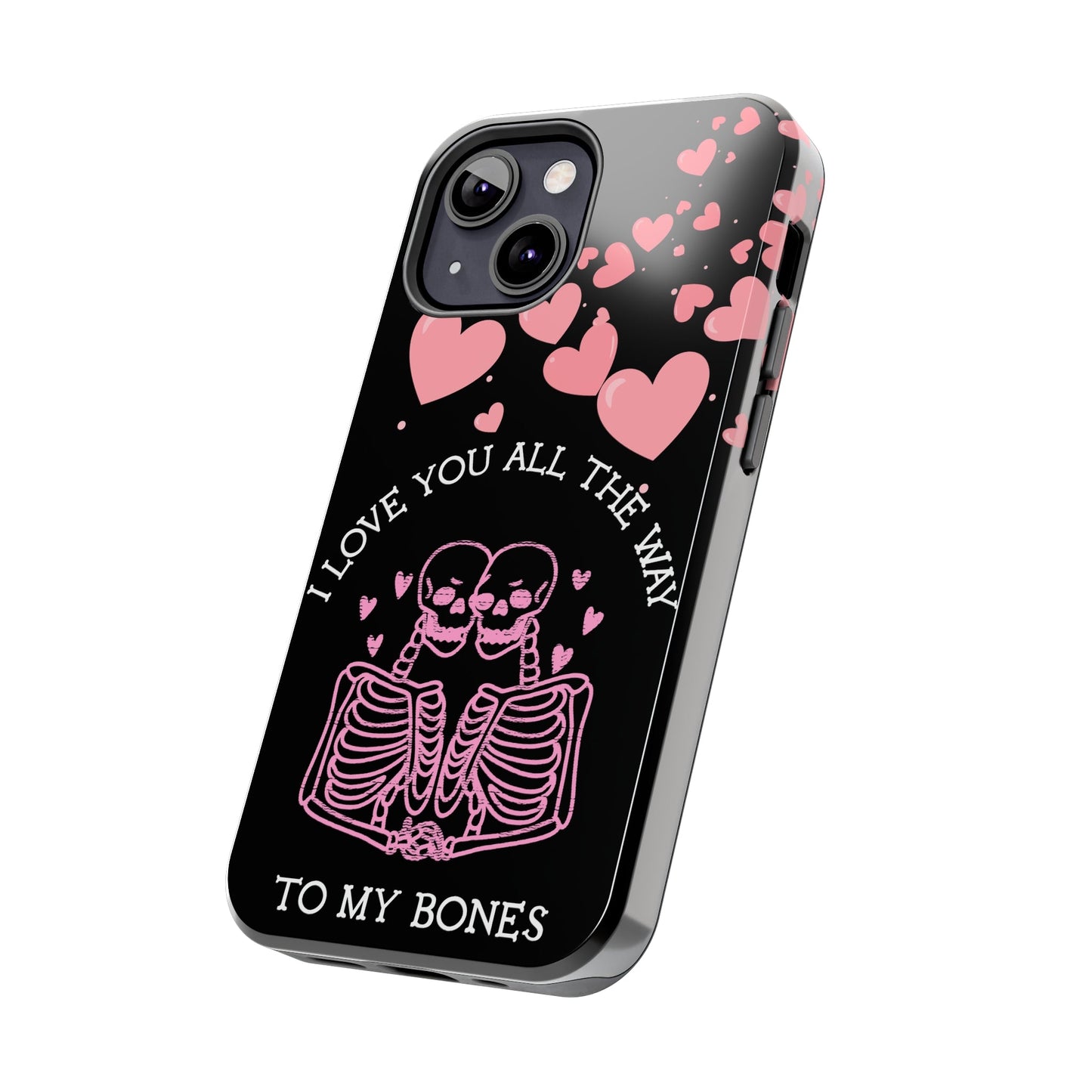 Skeleton love Tough Phone Cases - Babaccam