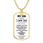 My Son| Do Your Best - Dog Tag Military Chain - Babaccam
