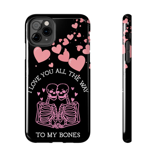 Skeleton love Tough Phone Cases - Babaccam