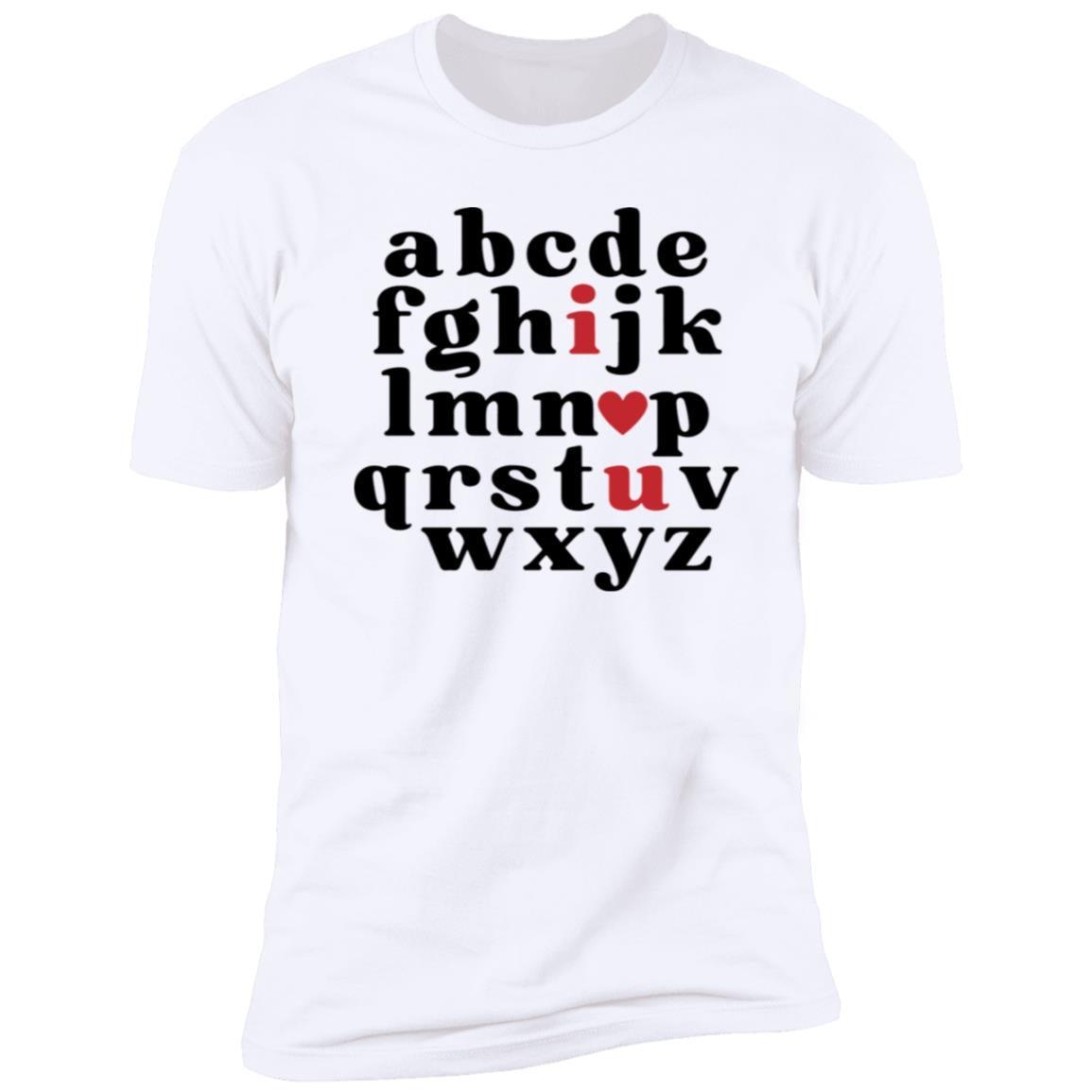a, b, c, d i love u shirt - Babaccam