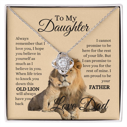 To my daughter father OLD LION Love Knot necklace - Babaccam