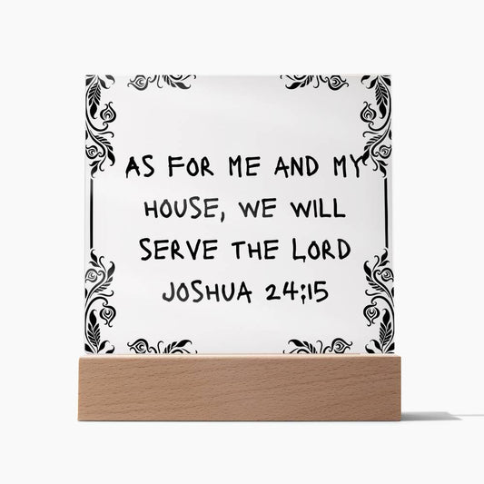 As For Me and My House Joshua 24:15