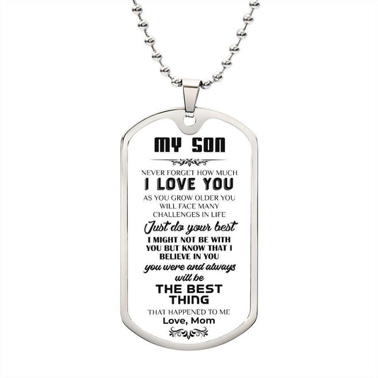 My Son| Do Your Best - Dog Tag Military Chain - Babaccam