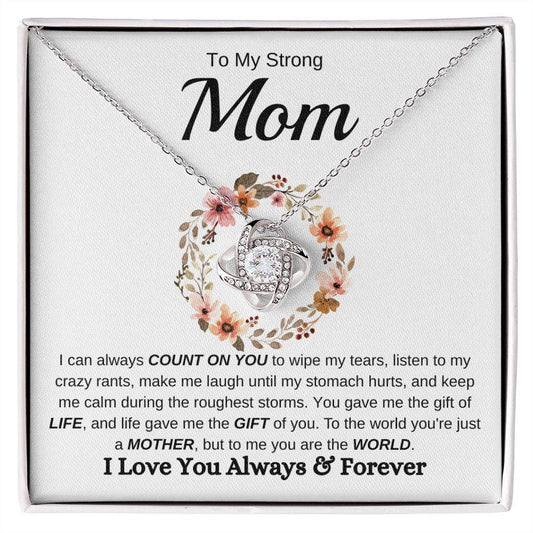 My Strong Mom| Count On You - Love Knot Necklace - Babaccam